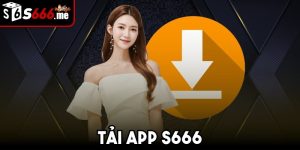 Tải App S666